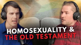 Homosexuality & The Old Testament