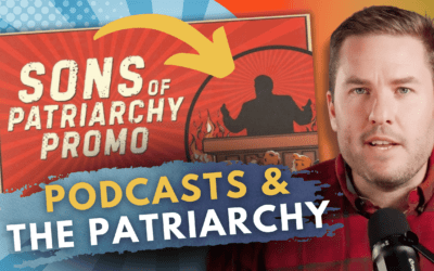 SONS OF PATRIARCHY: A Reminder Before You Listen