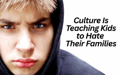 Culture Is Teaching Kids to Hate Their Families